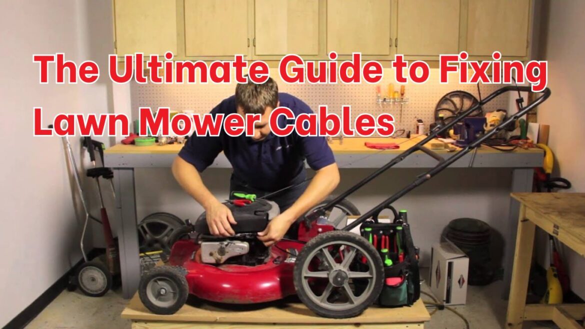 Fixing-Lawn-Mower-Cables